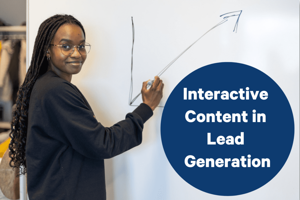 Tips for Interactive Content in Lead Generation