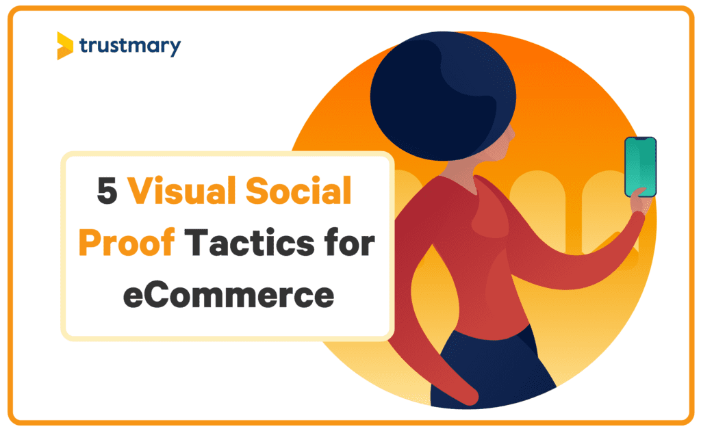 5 formas sencillas de implementar pruebas sociales visuales en comercio electrónico