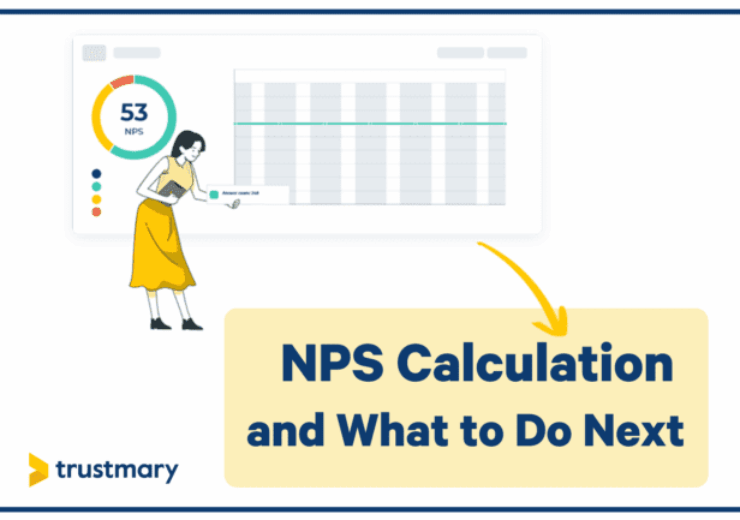 3 Ways of NPS Calculation and What to Do Next