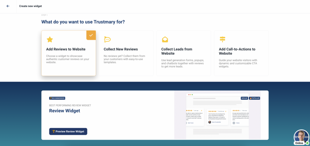 add reviews to your website by choosing from trustmary's widget library
